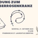 21.10. Oktoberrosenkranz